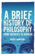 Cover: A Brief History of Philosophy - Continuum International Publishing Group Ltd.
