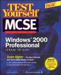 Cover: Test Yourself MCSE Windows 2000 Professional (exam 70-210) - McGraw-Hill Inc.,US