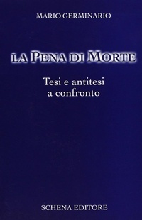 Abbildung von: La pena di morte - Collana di filosofia Sapientia;Schena Editore