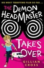 Cover: The Demon Headmaster Takes Over - Oxford University Press