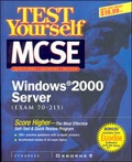 Cover: Test Yourself MCSE Windows 2000 Server (Exam 70-215) - McGraw-Hill Professional