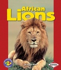 Cover: African Lions - Lerner Publishing Group