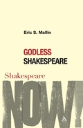 Cover: Godless Shakespeare - Continuum International Publishing Group Ltd.