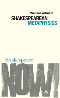 Enlarge image Cover: Shakespearean Metaphysics - Continuum International Publishing Group Ltd.