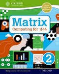 Cover: Matrix Computing for 11-14: Student Book 2 - Oxford University Press
