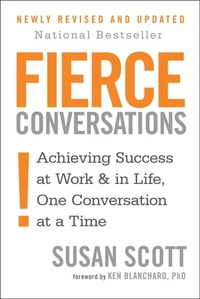 Enlarge image Cover: Fierce Conversations - Piatkus Books