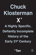 Cover: Chuck Klosterman X - Penguin Books