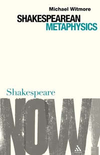 Enlarge image Cover: Shakespearean Metaphysics - Continuum International Publishing Group Ltd.