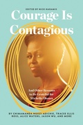 Cover: Courage Is Contagious - Ten Speed Press