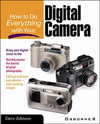 Abbildung von: How to Do Everything with Your Digital Camera - McGraw-Hill Professional