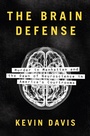 Cover: The Brain Defense - Penguin Press