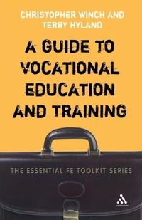 Enlarge image Cover: A Guide to Vocational Education and Training - Continuum International Publishing Group Ltd.
