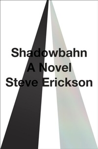 Enlarge image Cover: Shadowbahn - Blue Rider Press