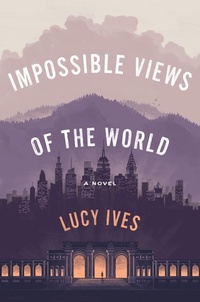 Enlarge image Cover: Impossible Views of the World - Penguin Press