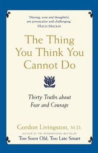 Enlarge image Cover: The Thing You Think You Cannot Do - Hachette Australia