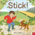 Cover: Stick! - Nosy Crow Ltd