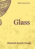 Cover: Glass - Paper Swans Press
