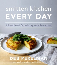 Abbildung von: Smitten Kitchen Every Day - Alfred A. Knopf