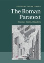 Cover: The Roman Paratext - Cambridge University Press