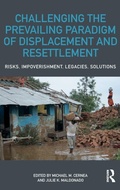 Cover: Challenging the Prevailing Paradigm of Displacement and Resettlement - Routledge
