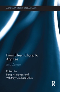 Bild vergrößern Bild: From Eileen Chang to Ang Lee - Routledge
