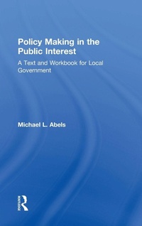 Bild: Policy Making in the Public Interest - Routledge