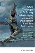 Cover: Future Challenges in Evaluating and Managing Sustainable Development in the Built Environment - Wiley-Blackwell