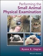 Cover: Performing the Small Animal Physical Examination - Wiley-Blackwell