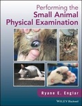 Cover: Performing the Small Animal Physical Examination - Wiley-Blackwell
