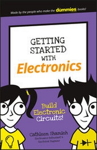 Enlarge image Cover: Getting Started with Electronics - Wiley-Scrivener