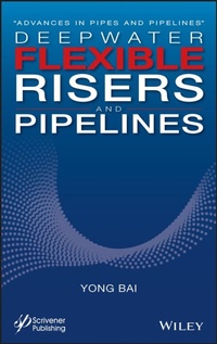 Enlarge image Cover: Deepwater Flexible Risers and Pipelines - Wiley-Scrivener