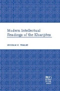 Cover: Modern Intellectual Readings of the Kharijites - Peter Lang Verlag