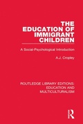 Cover: The Education of Immigrant Children - Routledge