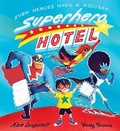 Cover: Superhero Hotel - Scholastic