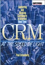 Cover: CRM at the Speed of Light: Capturing and Keeping Customers in Internet Real Time - McGraw-Hill Professional