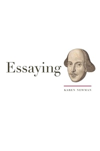 Enlarge image Cover: Essaying Shakespeare - University of Minnesota Press