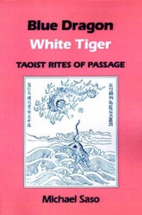 Abbildung von: Blue Dragon, White Tiger - University of Hawai'i Press