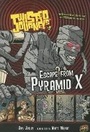 Cover: Escape from Pyramid X - Graphic Universe