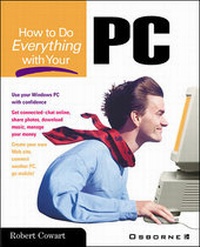 Abbildung von: How to Do Everything with Your PC - McGraw-Hill Professional