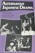 Cover: Alternative Japanese Drama - University of Hawai'i Press