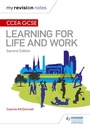 Cover: My Revision Notes: CCEA GCSE Learning for Life and Work: Second Edition - Hodder Education