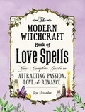 Cover: The Modern Witchcraft Book of Love Spells - Adams Media