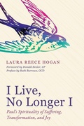 Cover: I Live, No Longer I - Wipf & Stock Publishers