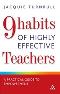 Cover: The 9 Habits of Highly Effective Teachers - Continuum International Publishing Group Ltd.