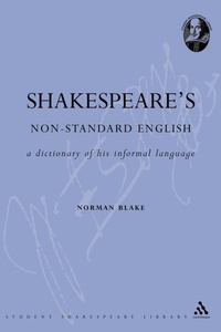 Enlarge image Cover: Shakespeare's Non-Standard English - Continuum International Publishing Group Ltd.