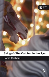 Enlarge image Cover: Salinger's The Catcher in the Rye - Continuum International Publishing Group Ltd.