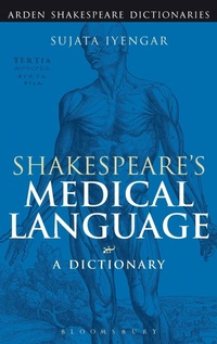 Enlarge image Cover: Shakespeare's Medical Language: A Dictionary - Continuum Publishing Corporation