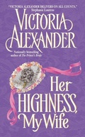 Cover: Her Highness, My Wife - HarperCollins