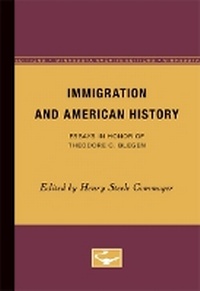 Enlarge image Cover: Immigration and American History - University of Minnesota Press