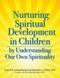 Enlarge image Cover: Nurturing Spiritual Development in Children by Understanding Our Own Spirituality - Whole Person Associates